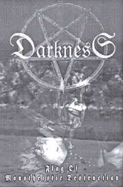 Darkness (ITA) : Flag of Monotheistic Destruction